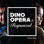 Cambridge: Vera Causa Opera presents “Dino Opera” and “Rapunzel” February 15-16